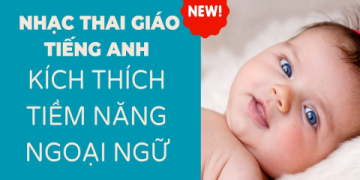 Nghe nhạc tiếng Anh cho bé | Giúp con bạn làm quen tiếng Anh sớm