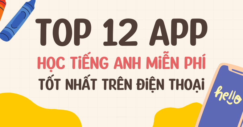 Học tiếng Anh miễn phí ở đâu tại nhà tiện lợi, khám phá các cách học siêu đơn giản.