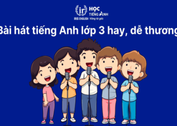 Nghe bài hát tiếng Anh cho trẻ giúp bé giỏi