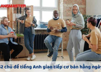 Giao tiếp tiếng Anh cho người mới bắt đầu: Tự tin nói chuyện ngay nhé!