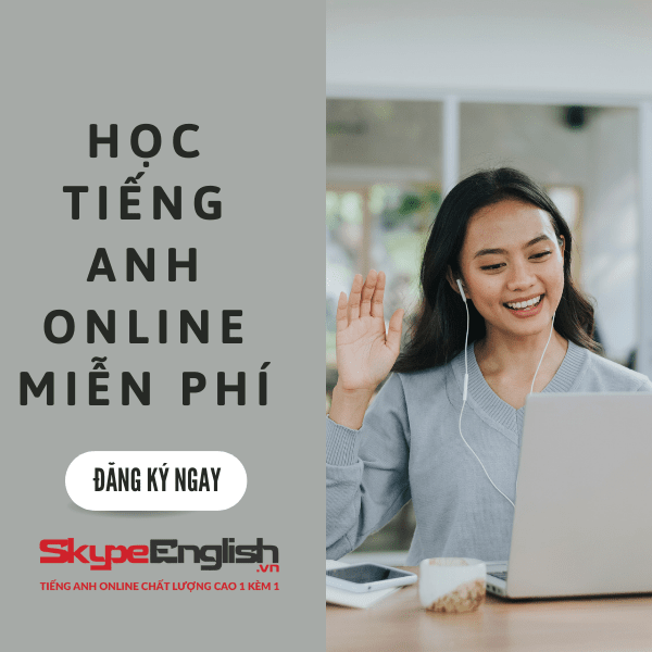 Cải thiện kỹ năng tiếng Anh toàn diện: Đăng ký khóa học online tiếng anh miễn phí ngay hôm nay.