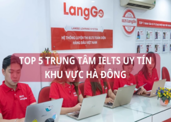 Tìm trung tâm dạy tiếng anh ở hà nội uy tín chất lượng cho bạn.
