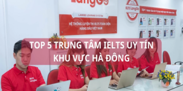 Tìm trung tâm dạy tiếng anh ở hà nội uy tín chất lượng cho bạn.