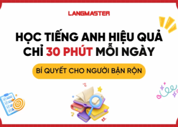 Dạy tiếng Anh cho người đi làm hiệu quả. Bí quyết học nhanh cho người bận rộn.