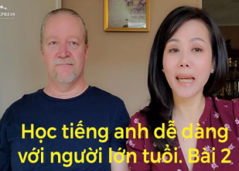 Lớp học tiếng Anh cho người lớn tuổi: Bắt đầu học không bao giờ muộn.