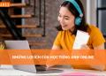 Đăng ký học tiếng Anh online miễn phí, phương pháp học hiệu quả không tốn kém.