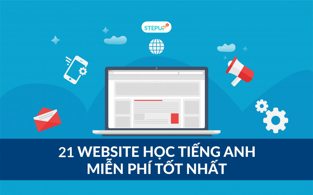Đừng bỏ lỡ các web học nói tiếng anh miễn phí không tốn tiền mà hiệu quả.