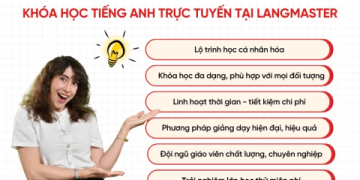 2. Mất gốc tiếng Anh nên bắt đầu từ đâu? Lộ trình chi tiết