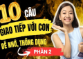 Tiếng anh lớp 2: Ba mẹ dạy con nè, đơn giản hiệu quả.