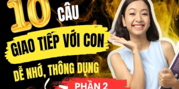 Tiếng anh lớp 2: Ba mẹ dạy con nè, đơn giản hiệu quả.