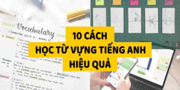Mách bạn cách học thuộc từ vựng tiếng Anh đơn giản, áp dụng là nhớ ngay tức thì.