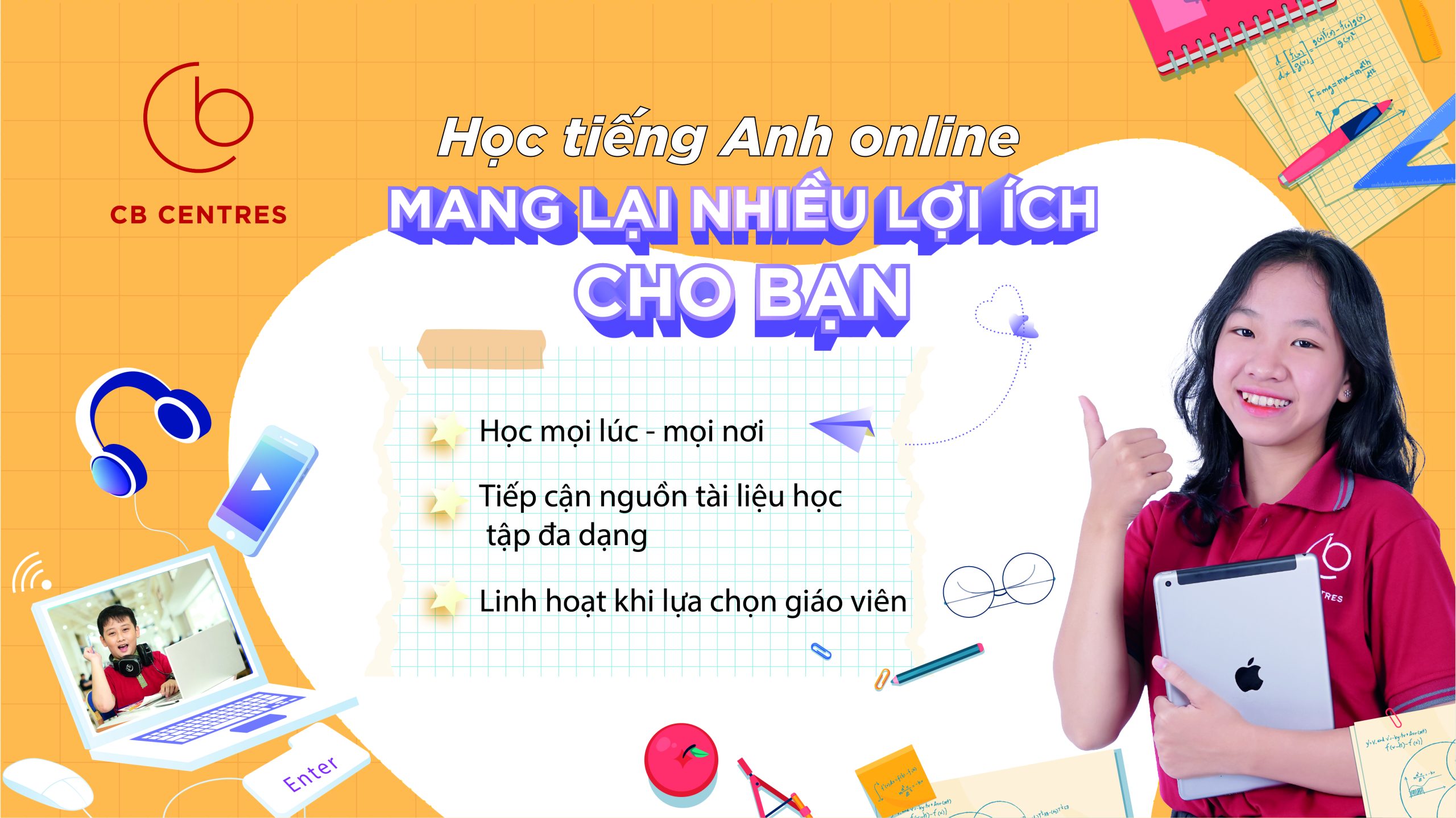 Học tiếng Anh giao tiếp online ngay tại nhà, tiết kiệm thời gian đi lại.