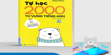 Học tiếng Anh cho người bắt đầu: Bắt đầu từ số không, làm sao cho đúng cách?