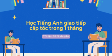 2. Học tiếng Anh giao tiếp cấp tốc ở đâu? Lớp học hiệu quả nhất!