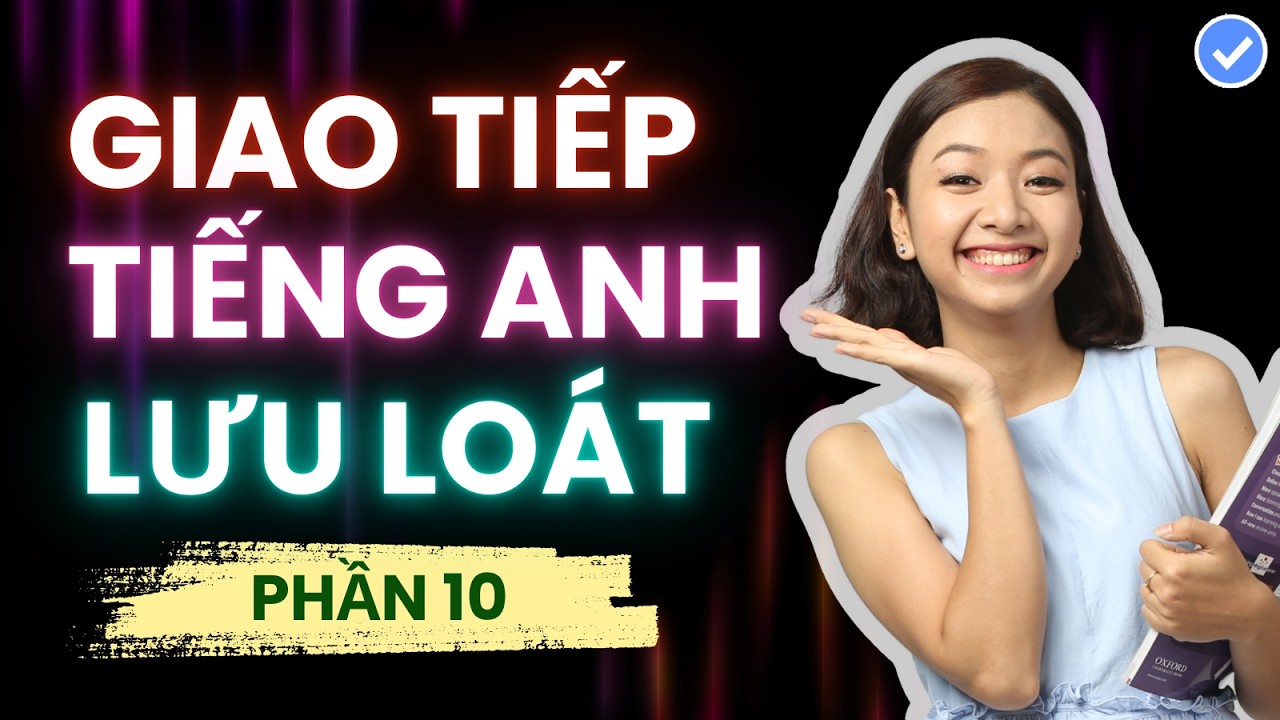 Đừng bỏ lỡ các khóa học giao tiếp tiếng anh online này nếu muốn nói tiếng Anh lưu loát.