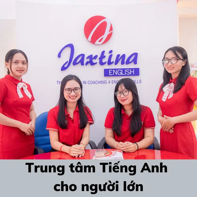 Trung tâm học tiếng Anh cho người lớn ở đâu tốt và uy tín nhất hiện nay?
