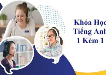 Học tiếng Anh 1 kèm 1 với người nước ngoài, có nên thử không?