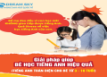 Học tiếng Anh online cho trẻ em: Lợi ích vàng cho tương lai bé.