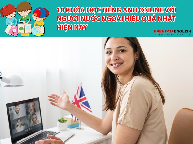5. Học tiếng Anh trực tuyến với người nước ngoài cho người mới bắt đầu