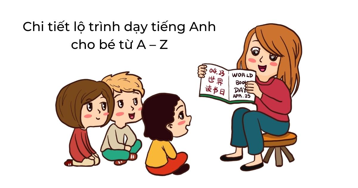6. Tiếng Anh cho trẻ lớp 1: Lộ trình học chi tiết từ A-Z