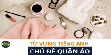 Tìm hiểu áo choàng tiếng anh là gì? Đây là cách gọi chuẩn nhất đó.