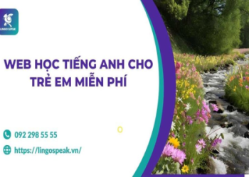 Trang Web Luyện Nghe Tiếng Anh Cho Trẻ Em Miễn Phí Tốt Nhất Nên Thử Ngay