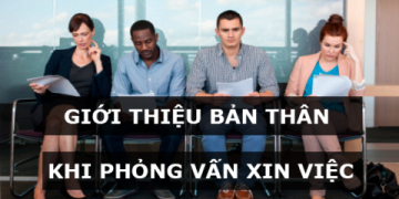 Phỏng vấn tiếng Anh đừng lo lắng: Cách giới thiệu bản thân cực kỳ ấn tượng.