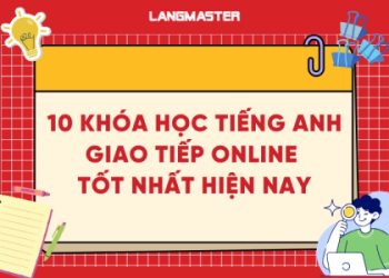 Cải thiện nghe nói mỗi ngày: Học tiếng anh giao tiếp online là lựa chọn tốt.