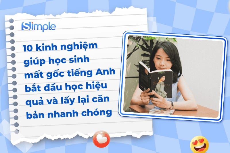 Mất Căn Bản Tiếng Anh? Vào Ngay Những Trang Học Hiệu Quả Này Để Cải Thiện