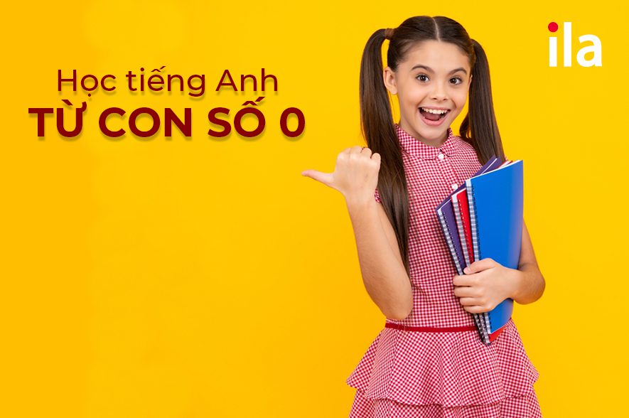 Bắt Đầu Học Tiếng Anh Từ Con Số 0: Khám Phá Bí Quyết Ít Ai Biết Để Có Tiến Bộ Dễ Dàng Ngay Từ Đầu