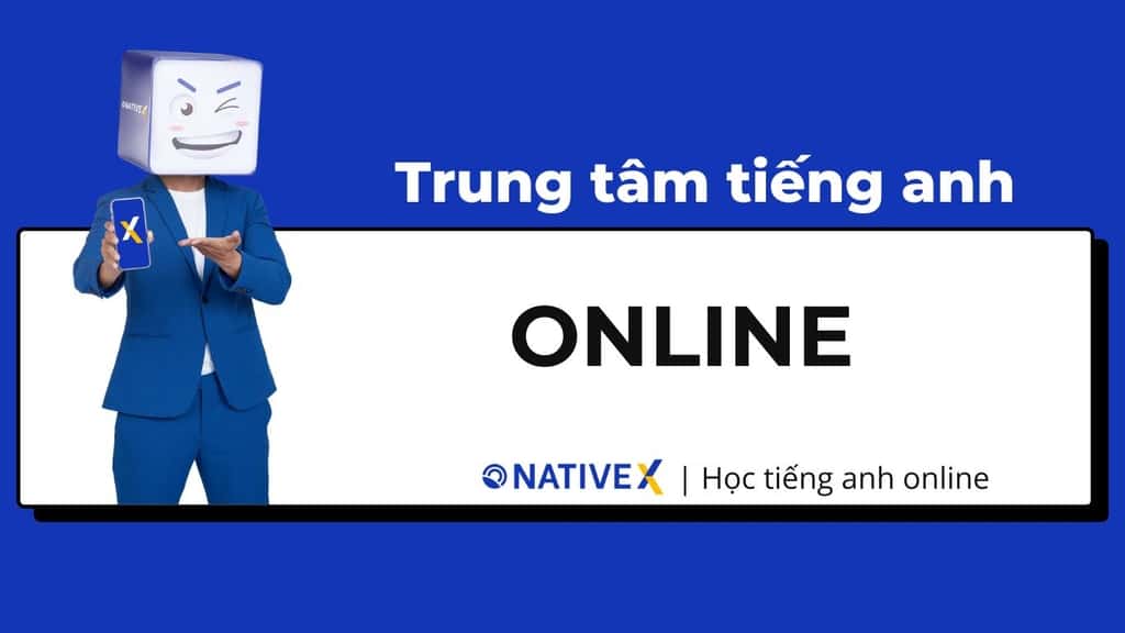 Muốn học giỏi tiếng Anh tại nhà? Khám phá ngay các trung tâm tiếng Anh online uy tín được nhiều người tin chọn.