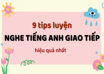 Cách học tiếng Anh dành cho người lớn đơn giản tập trung nghe nói