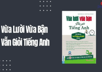 Luyện Giao Tiếp Tiếng Anh Online Miễn Phí Tiết Kiệm Chi Phí Mà Vẫn Giỏi