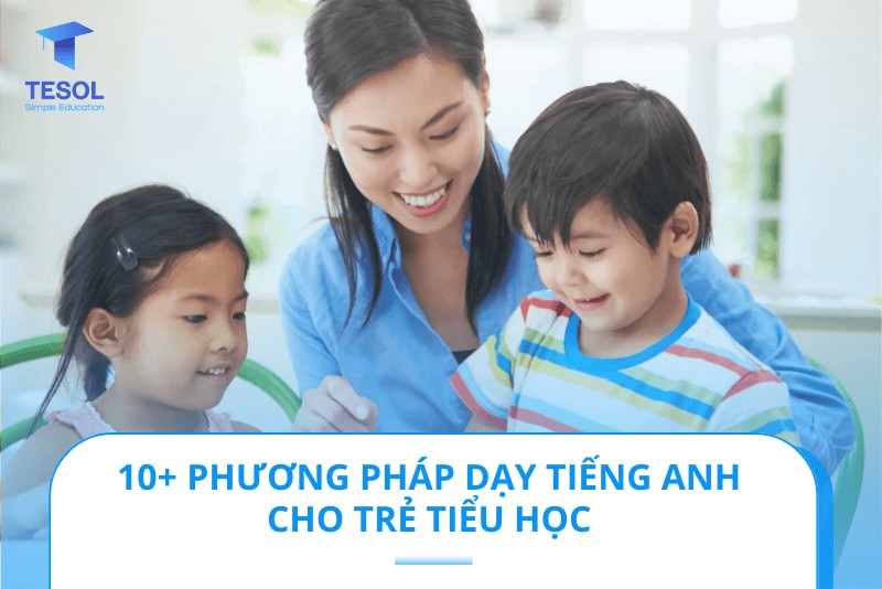 Phương Pháp Học Tiếng Anh Online Cho Trẻ Tiểu Học Nhanh Chóng