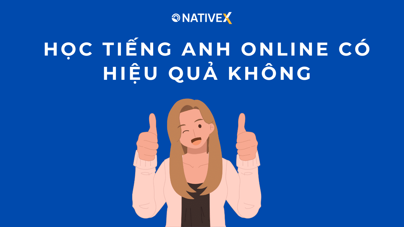Có nên học tiếng Anh online không: Mẹo để đạt kết quả cao nhất