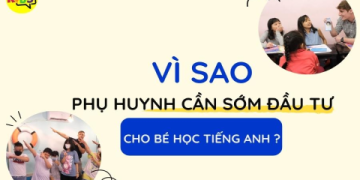 Hướng dẫn cha mẹ giúp con học tiếng anh sao cho hiệu quả từ nhỏ